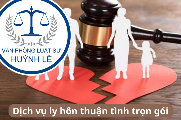 Dịch vụ ly hôn thuận tình trọn gói